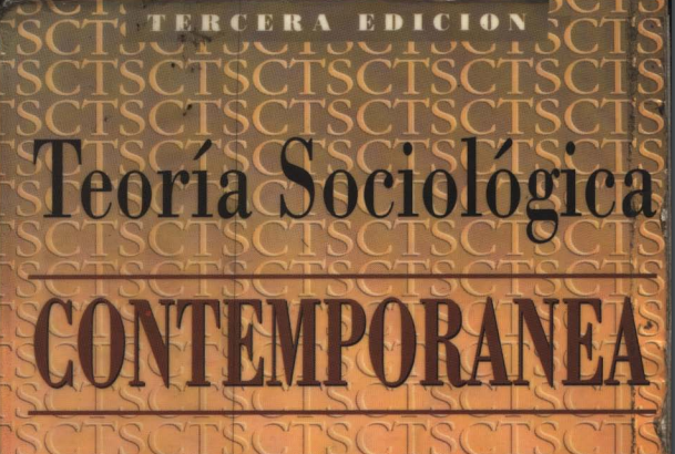 SOC-311 TEORÍA SOCIOLÓGICA CONTEMPORÁNEA I (A) 